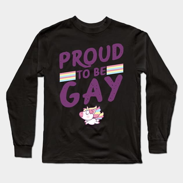 Proud To Be Gay - LGBT Gay Pride Month print Long Sleeve T-Shirt by theodoros20